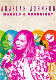 Anjelah johnson. Mahalo & Goodnight cover image