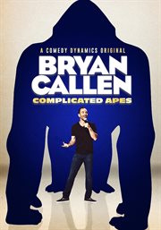 Bryan Callen : complicated apes cover image