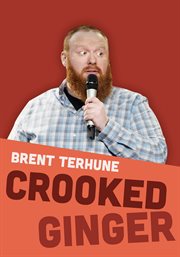 Brent terhune: crooked ginger cover image