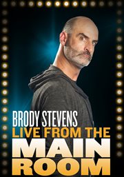 Brody stevens: live from the main room cover image