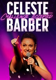 Celeste barber: challenge accepted cover image