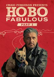 Craig ferguson presents: hobo fabulous part i cover image