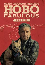 Craig ferguson presents: hobo fabulous part ii cover image
