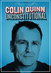 Colin Quinn : unconstitutional cover image