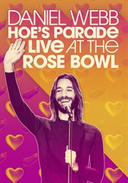 Daniel webb: hoe's parade live at the rose bowl cover image