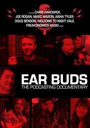 Ear buds : the podcasting documentary cover image