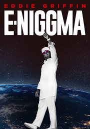 Eddie griffin: e-niggma cover image