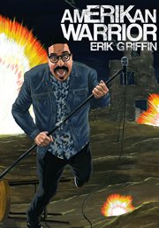 Erik griffin: amerikan warrior cover image