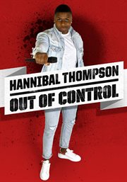 Hannibal thompson: out of control cover image