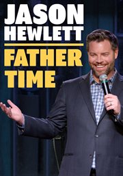 Jason hewlett: father time cover image