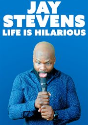 Jay stevens: life is hilarious cover image