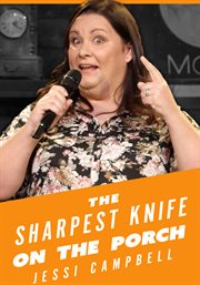 Jessi campbell: the sharpest knife on the porch cover image