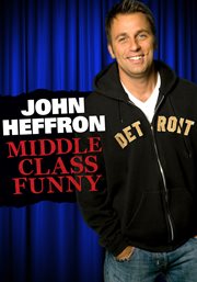 John heffron: middle class funny cover image