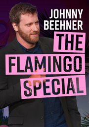 Johnny beehner: the flamingo special cover image