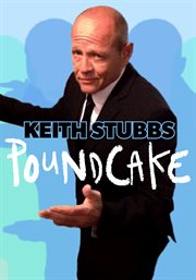Keith stubbs: poundcake : poundcake cover image