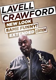 Lavell crawford: new look, same funny (extended edition) cover image