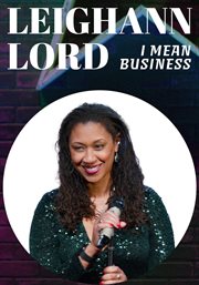 Leighann lord: i mean business cover image