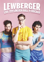 Lewberger: live at lincoln hall in chicago cover image