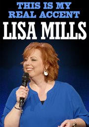 Lisa mills: this is my real accent cover image