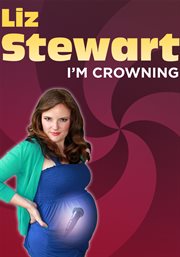 Liz stewart. I'm Crowning cover image
