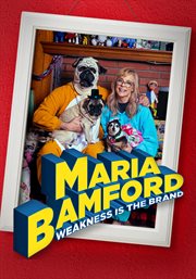 Maria bamford: weakness is the brand cover image