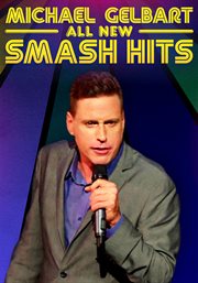 Michael gelbart: all new smash hits : all new smash hits cover image