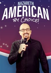 Nazareth: american by choice : American by choice cover image
