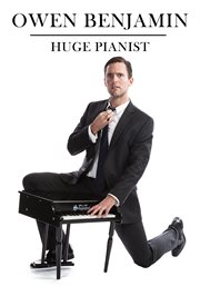 Owen Benjamin. Huge Pianist cover image