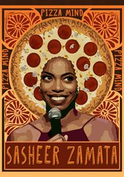 Sasheer Xamata. Pizza Mind cover image