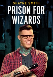 Shayne smith: prison for wizards : prison for wizards cover image