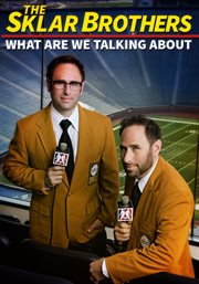 The sklar brothers: what are we talking about cover image