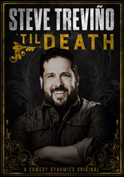 Steve treviño: 'til death cover image