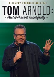 Tom arnold. Past & Present Imperfectly cover image