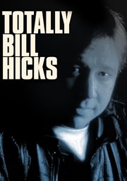 Totally bill hicks cover image