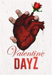 Valentine dayz cover image