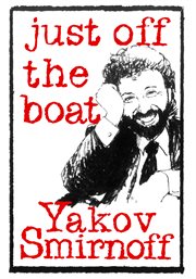 Yakov smirnoff: just off the boat cover image