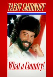 Yakov smirnoff: what a country! cover image