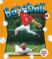 Baseball in Action cover image