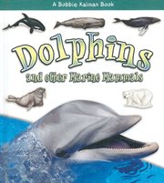 Dolphins and other Marine Mammals cover image