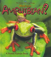 What is an Amphibian? cover image