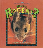 What is a Rodent? cover image