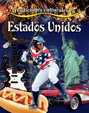 Tradiciones culturales en Estados Unidos (Cultural Traditions in the United States) cover image