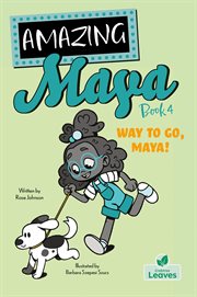 Way to Go, Maya! cover image