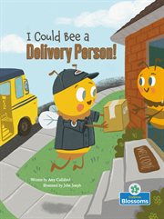 I could bee a delivery person! cover image