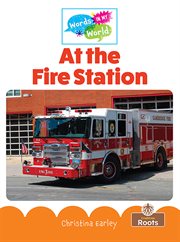 At the fire station cover image