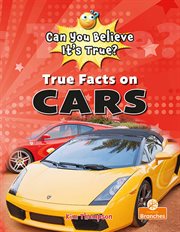 True facts on cars cover image