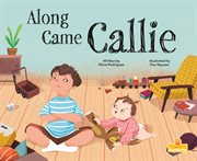 Along came Callie cover image