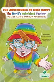 Miss Happ's Rainbow Adventure cover image