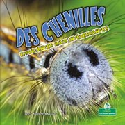 Des chenilles effrayantes mais intéressantes (Creepy But Cool Caterpillars) cover image