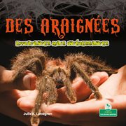 Des araignées effrayantes mais intéressantes (Creepy But Cool Spiders) cover image